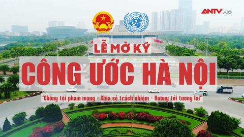 Truyền thông Lễ mở ký Công ước Hà Nội