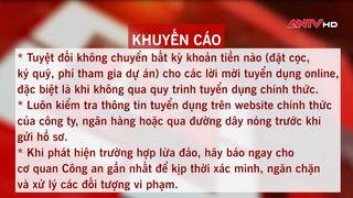 Giả mạo nhân viên ngân hàng lừa đảo tuyển dụng online