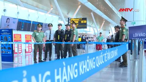 Kiểm soát an ninh hàng không dịp diễn ra lễ mở ký “Công ước Hà Nội” 