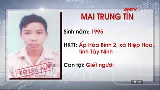 Truy nã đối tượng tội giết người