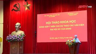 Góp ý dự thảo Văn kiện Đại hội XIV của Đảng: Khát vọng về một Việt Nam hùng cường, thịnh vượng