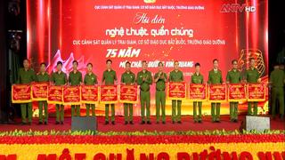 Hội diễn nghệ thuật quần chúng lần thứ 7 lực lượng Cảnh sát quản lý trại giam