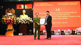 Trung tâm Dữ liệu quốc gia nhận chứng chỉ quốc tế cấp độ 4 cho giai đoạn thiết kế