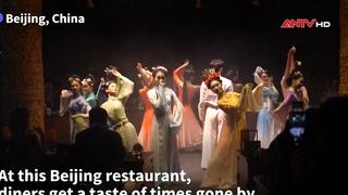 Bên trong nhà hàng “du hành xuyên thời gian” ở Bắc Kinh 