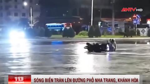 Sóng biển tràn lên đường phố Nha Trang xô ngã người đi đường