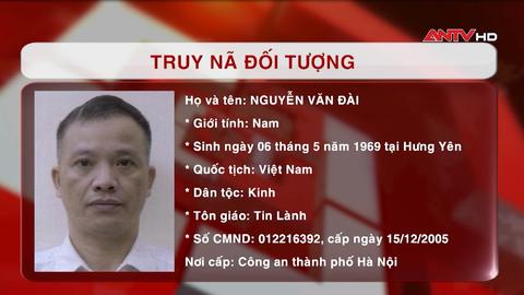 Truy nã bị can Nguyễn Văn Đài