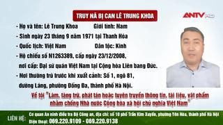 Lệnh truy nã bị can Lê Trung Khoa 