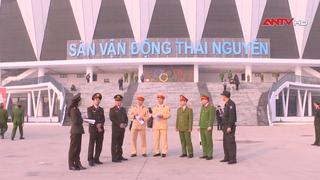 Bảo đảm an ninh, an toàn các sự kiện diễn ra trên địa bàn Thái Nguyên
