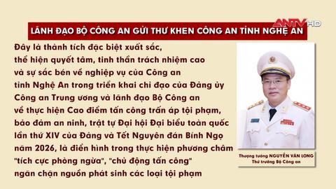 Lãnh đạo Bộ Công an gửi Thư khen Công an tỉnh Nghệ An