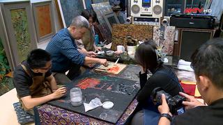 Góc máy phía sau “Vũ điệu sơn mài”