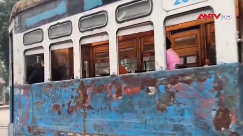 Ấn Độ nỗ lực giữ gìn hệ thống tàu điện mặt đất cuối cùng