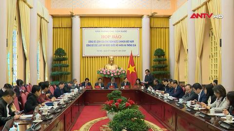 Họp báo công bố Lệnh của Chủ tịch nước về 12 luật