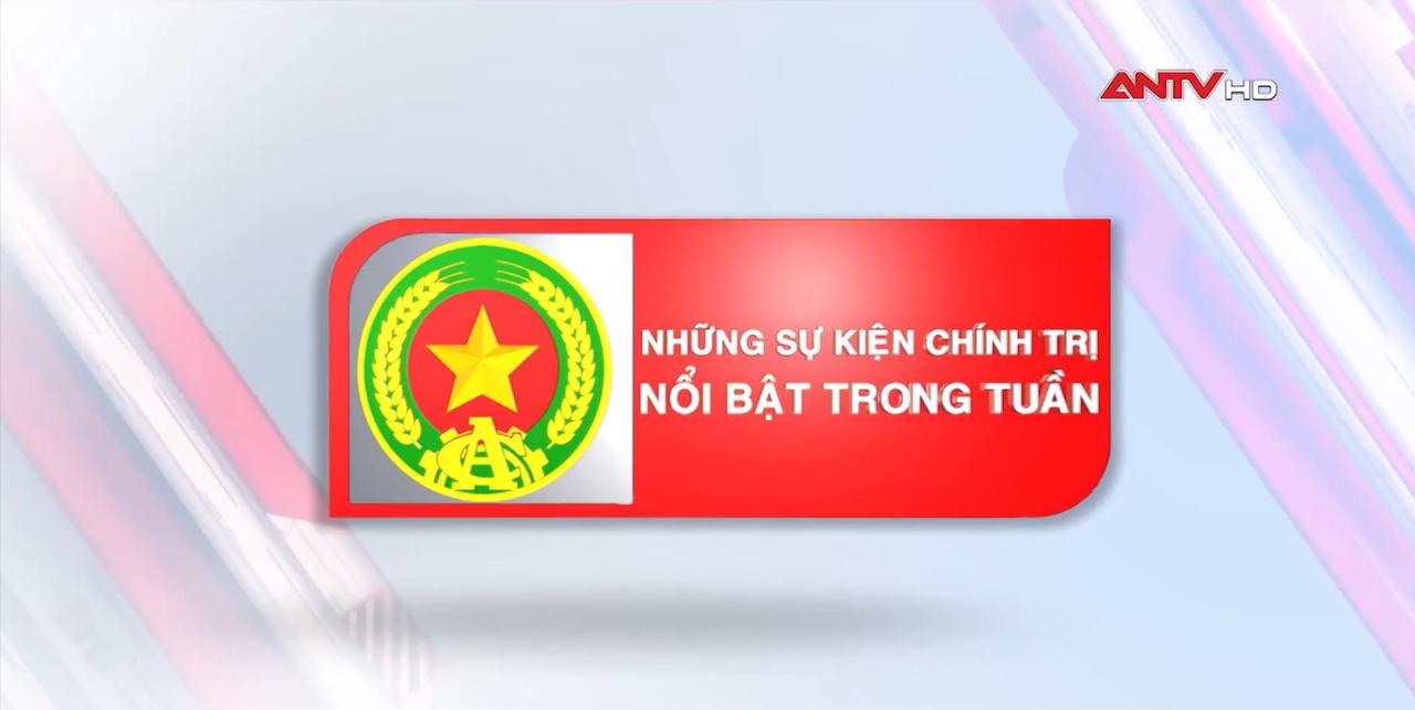Hoạt động nổi bật của lãnh đạo Bộ Công an tuần qua