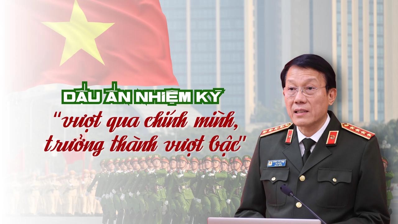 Dấu ấn nhiệm kỳ: "Vượt qua chính mình, trưởng thành vượt bậc"