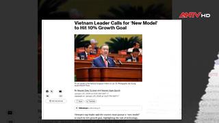 Truyền thông quốc tế đưa tin về Đại hội XIV của Đảng Cộng sản Việt Nam 