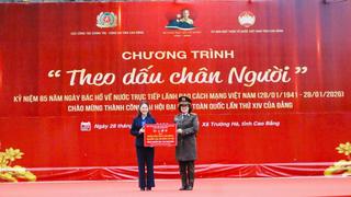 Theo dấu chân Người - ôn lại dấu mốc lịch sử thiêng liêng