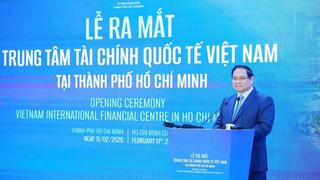 Ra mắt Trung tâm Tài chính quốc tế Việt Nam tại thành phố Hồ Chí Minh