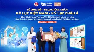 Bệnh viện đa khoa Tâm Anh TP.HCM lập kỷ lục Việt Nam, châu Á