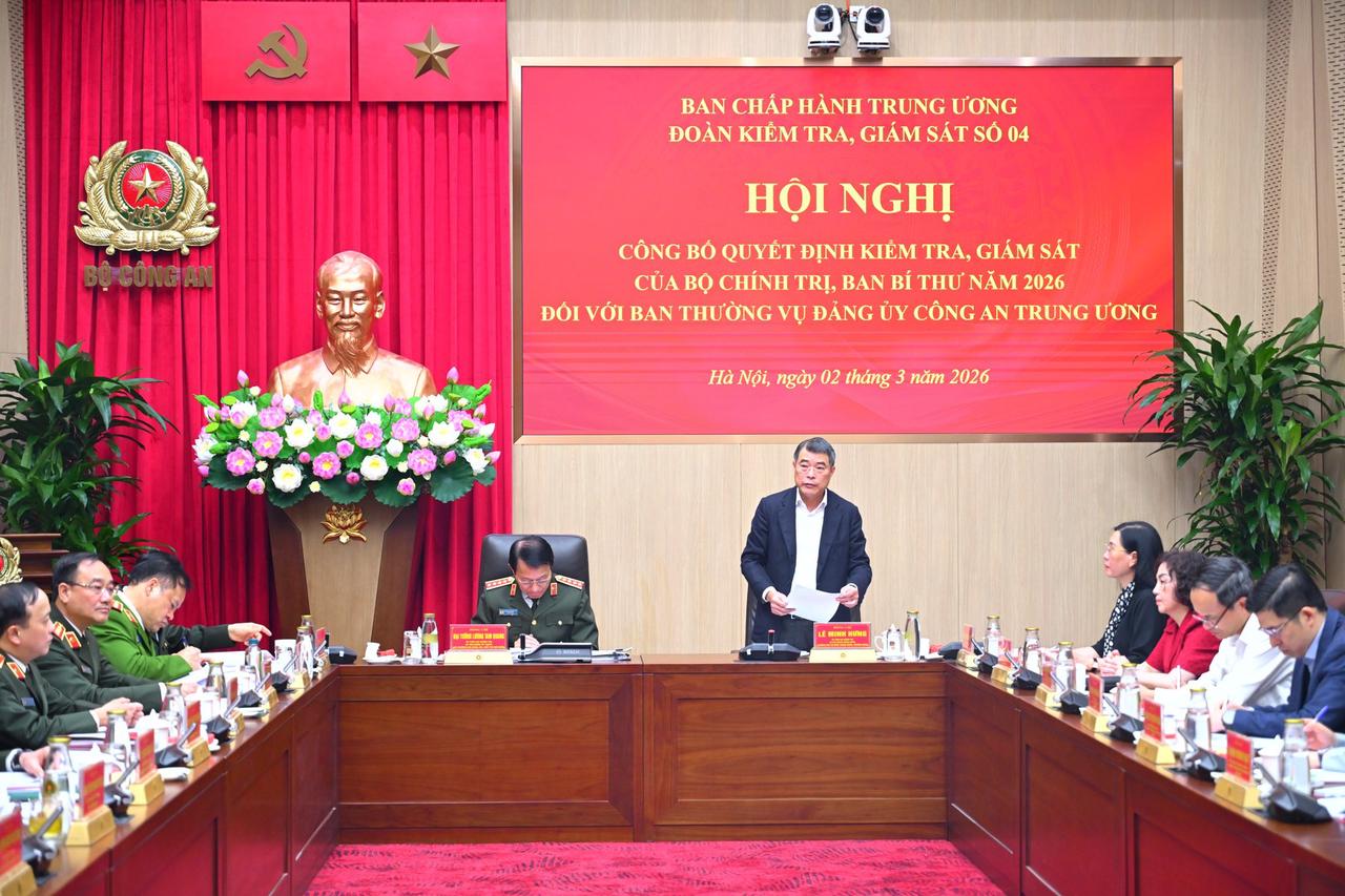 Công bố quyết định kiểm tra, giám sát của Bộ Chính trị, Ban Bí thư năm 2026 đối với Ban Thường vụ Đảng ủy Công an Trung ương