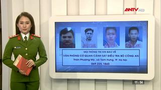 Truy nã các đối tượng giết người và cố ý gây thương tích