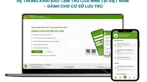 Hiệu quả phần mềm mới khai báo tạm trú cho người nước ngoài