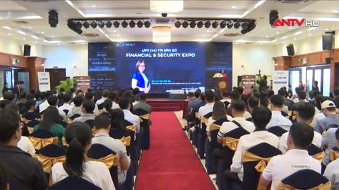 “Tài chính số: Từ pháp lý, an ninh đến cơ hội đầu tư đột phá”  