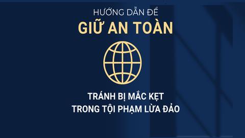 Hướng dẫn để an toàn: Tránh bị mắc kẹt trong tội phạm lừa đảo