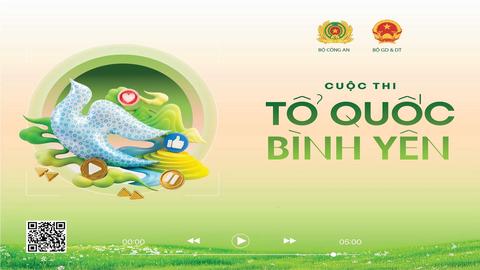 Thể lệ cuộc thi sáng tạo video 'Tổ quốc bình yên' năm 2026