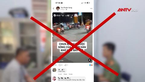 Xử phạt cá nhân chia sẻ thông tin sai sự thật về lực lượng Công an
