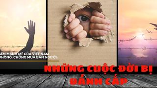 Hoạt động mua bán người với kịch bản ngày càng tinh vi và phức tạp