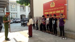 Khởi tố thêm 10 bị can về hành vi gây rối trật tự công cộng tại Đà Nẵng