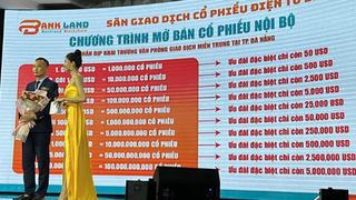 Truy tố đối tượng cầm đầu Công ty BankLand cùng đồng phạm