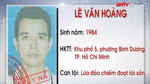 Truy nã hai đối tượng về tội lừa đảo chiếm đoạt tài sản