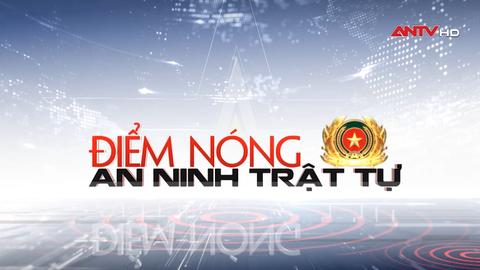 Tin tức an ninh trật tự nổi bật 24h qua