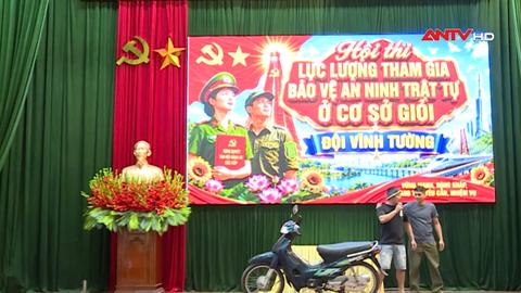 Hội thi lực lượng tham gia bảo vệ an ninh, trật tự ở cơ sở giỏi