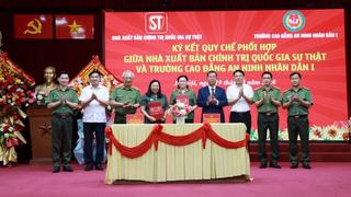Ký quy chế phối hợp giữa trường Cao đẳng ANND I và Nhà xuất bản Quốc gia Sự thật