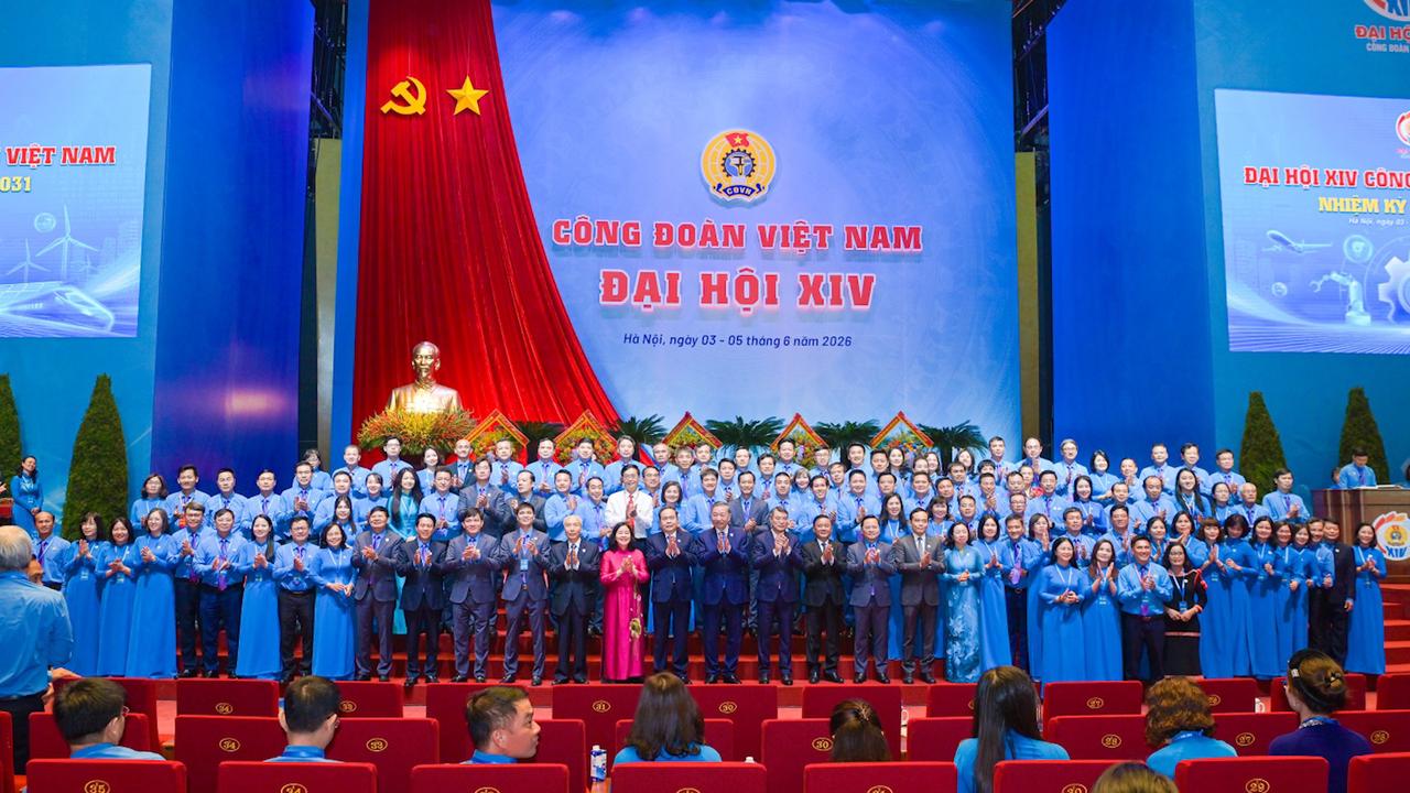 Khai mạc trọng thể Đại hội Công đoàn Việt Nam lần thứ XIV