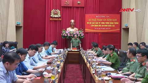 Cần thiết xây dựng Luật Bảo vệ công trình quan trọng liên quan đến an ninh quốc gia