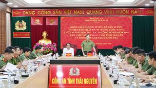 Thông qua kết luận kiểm tra tại Công an tỉnh Thái Nguyên