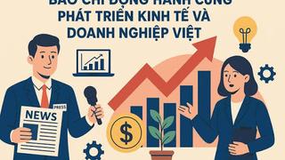 Báo chí đồng hành với doanh nghiệp trong phát triển kinh tế