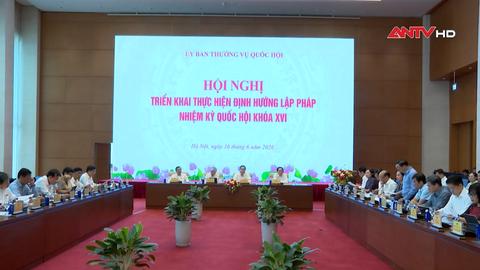 Triển khai định hướng lập pháp nhiệm kỳ Quốc hội khóa XVI