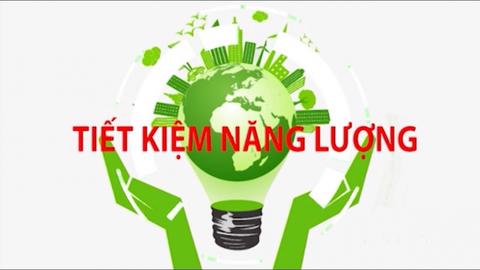 Toàn dân chung tay sử dụng năng lượng tiết kiệm, hiệu quả