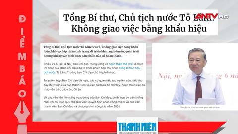 Tin tức nổi bật trên báo số ra ngày hôm nay (24/6)