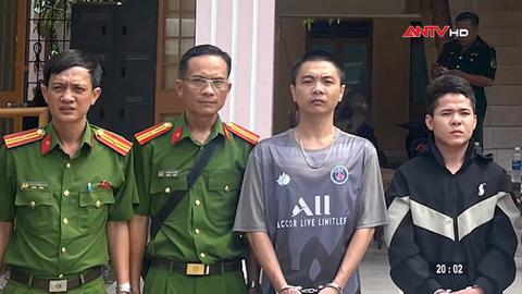 Bắt giữ 2 đối tượng truy nã lẩn trốn tại Campuchia