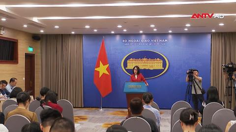 Họp báo thường kỳ Bộ Ngoại giao
