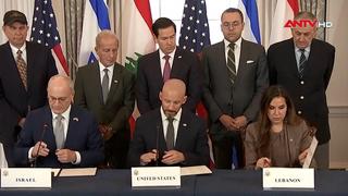 Liban, Israel và Mỹ ký thỏa thuận khung ba bên 