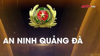 An ninh Quảng Đà - dấu son lịch sử