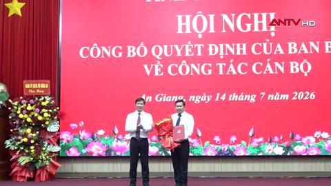 Công bố quyết định của Ban Bí thư về công tác cán bộ tại An Giang