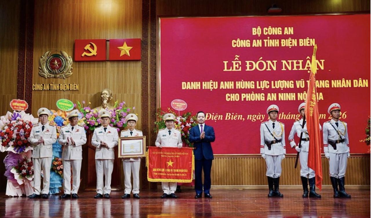 Phòng An ninh nội địa Công an Điện Biên đón nhận danh hiệu Anh hùng LLVTND