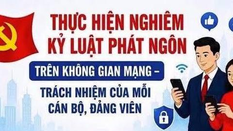 Tăng cường kỷ luật phát ngôn, văn hóa ứng xử của cán bộ, đảng viên trên không gian mạng